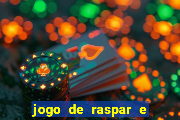 jogo de raspar e ganhar dinheiro de verdade