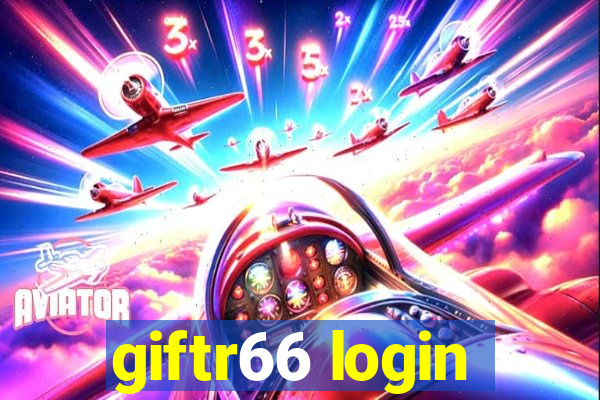 giftr66 login