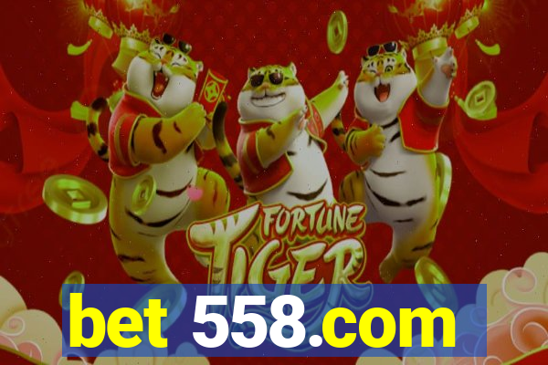 bet 558.com