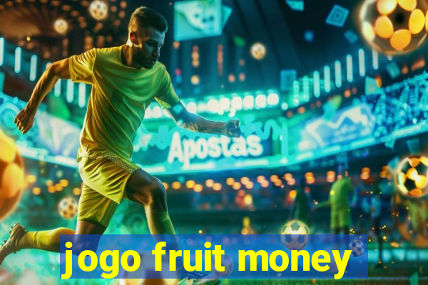 jogo fruit money