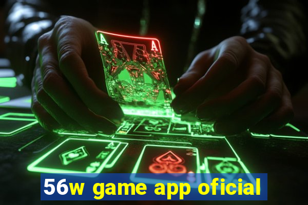 56w game app oficial