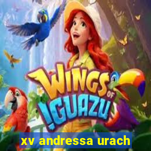 xv andressa urach