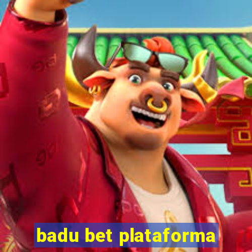 badu bet plataforma