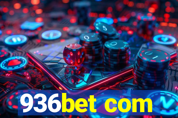 936bet com