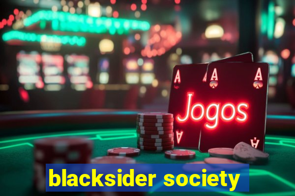 blacksider society