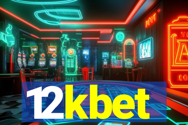 12kbet