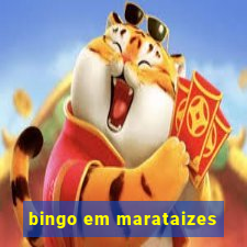 bingo em marataizes