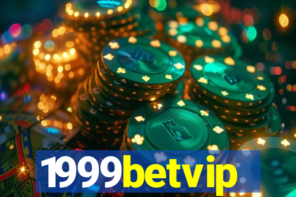 1999betvip