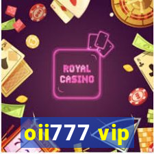 oii777 vip