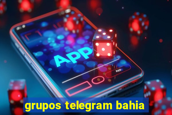 grupos telegram bahia