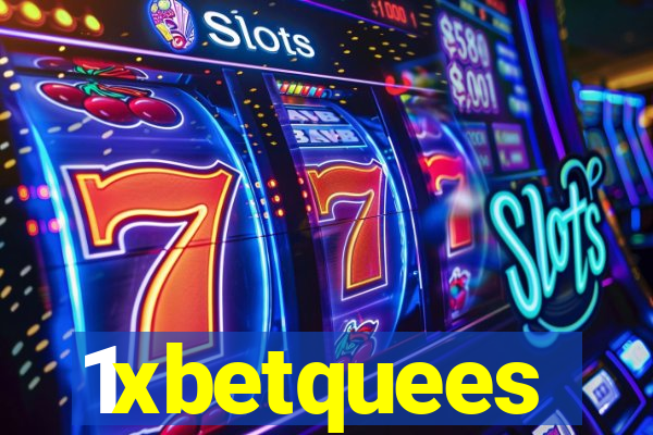 1xbetquees