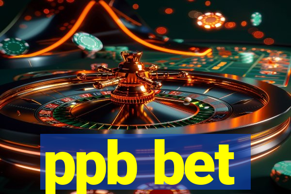 ppb bet