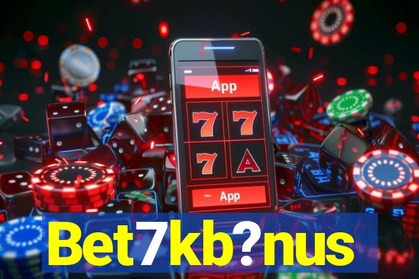 Bet7kb?nus