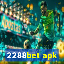 2288bet apk