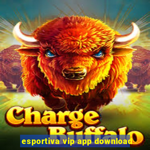 esportiva vip app download