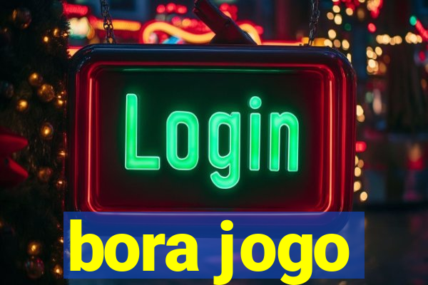 bora jogo