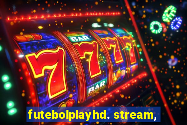 futebolplayhd. stream,