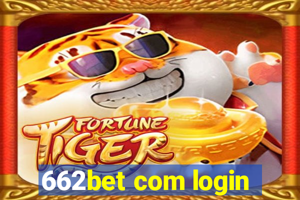 662bet com login