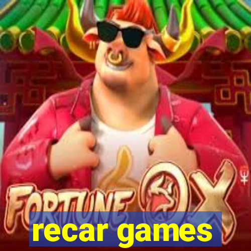 recar games