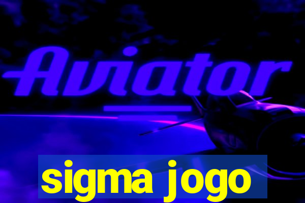 sigma jogo