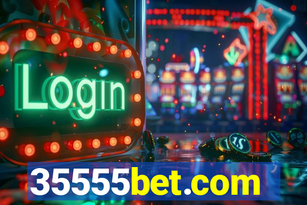 35555bet.com