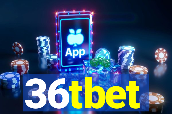 36tbet