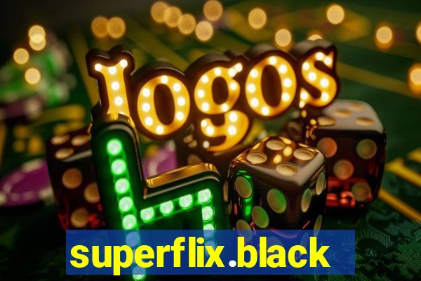 superflix.black