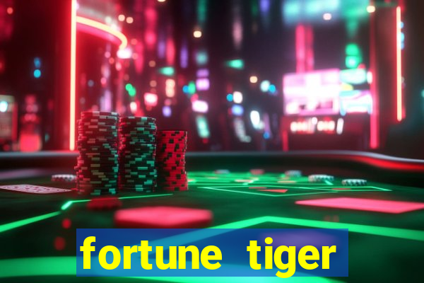 fortune tiger depósito mínimo