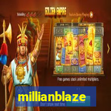 millianblaze