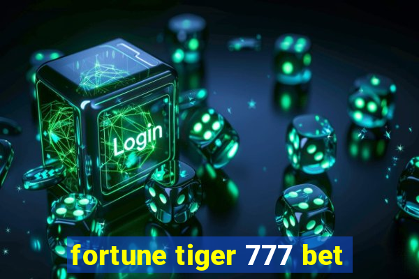 fortune tiger 777 bet