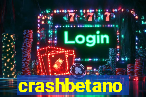 crashbetano