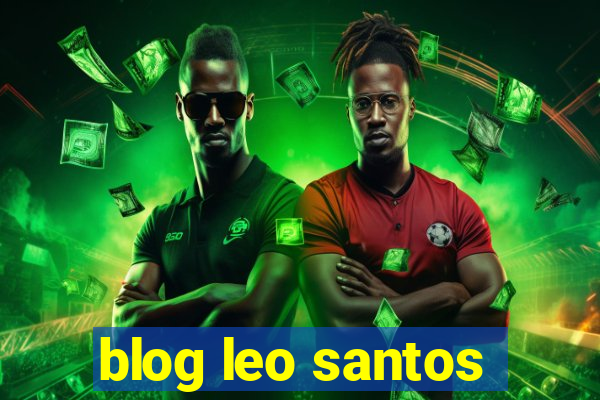 blog leo santos