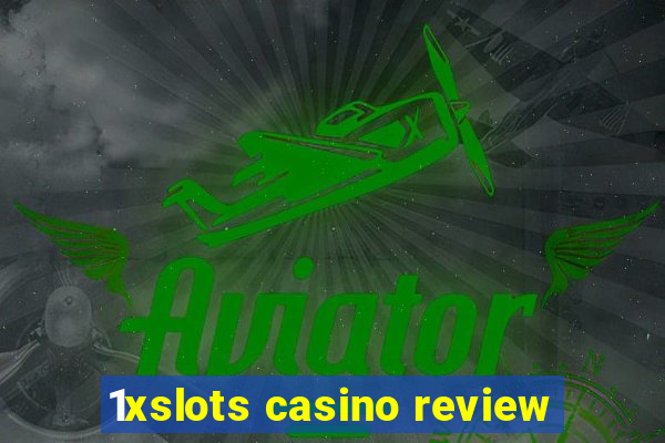 1xslots casino review