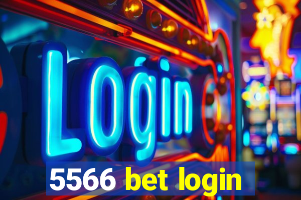 5566 bet login