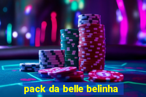 pack da belle belinha