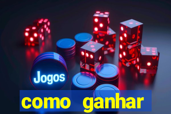 como ganhar dinheiro jogando gratis