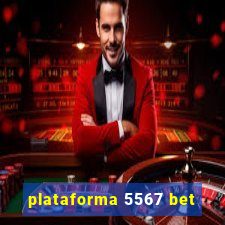 plataforma 5567 bet