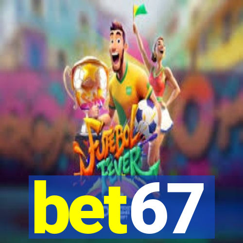 bet67