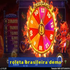 roleta brasileira demo