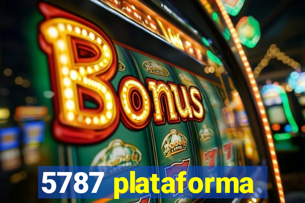 5787 plataforma