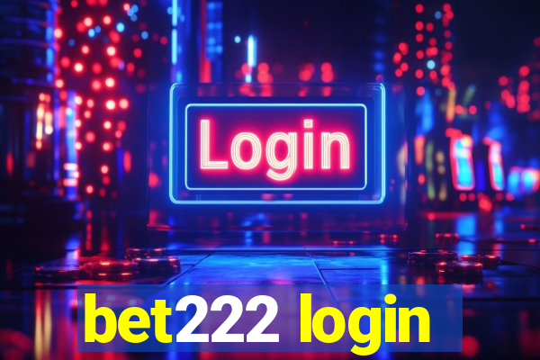 bet222 login