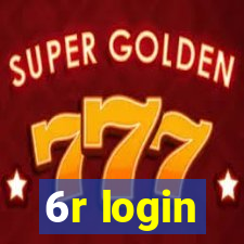 6r login