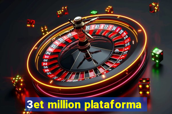 3et million plataforma