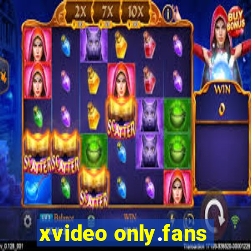 xvideo only.fans