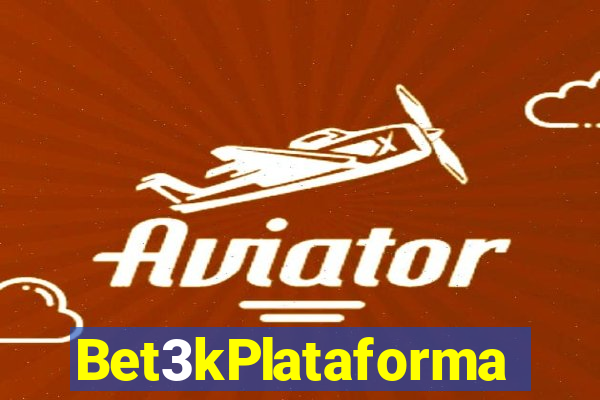 Bet3kPlataforma