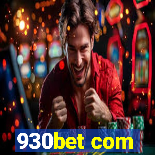 930bet com