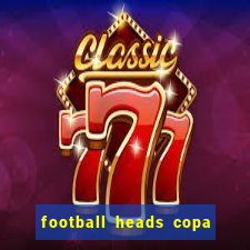 football heads copa libertadores 2015