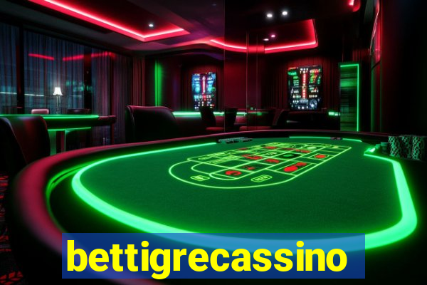 bettigrecassino