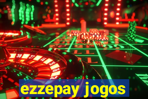 ezzepay jogos