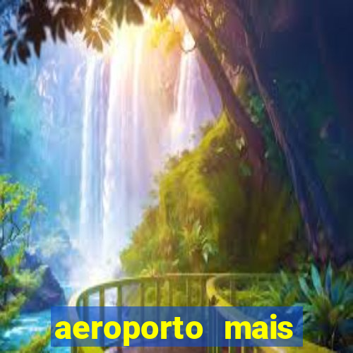 aeroporto mais proximo de mim